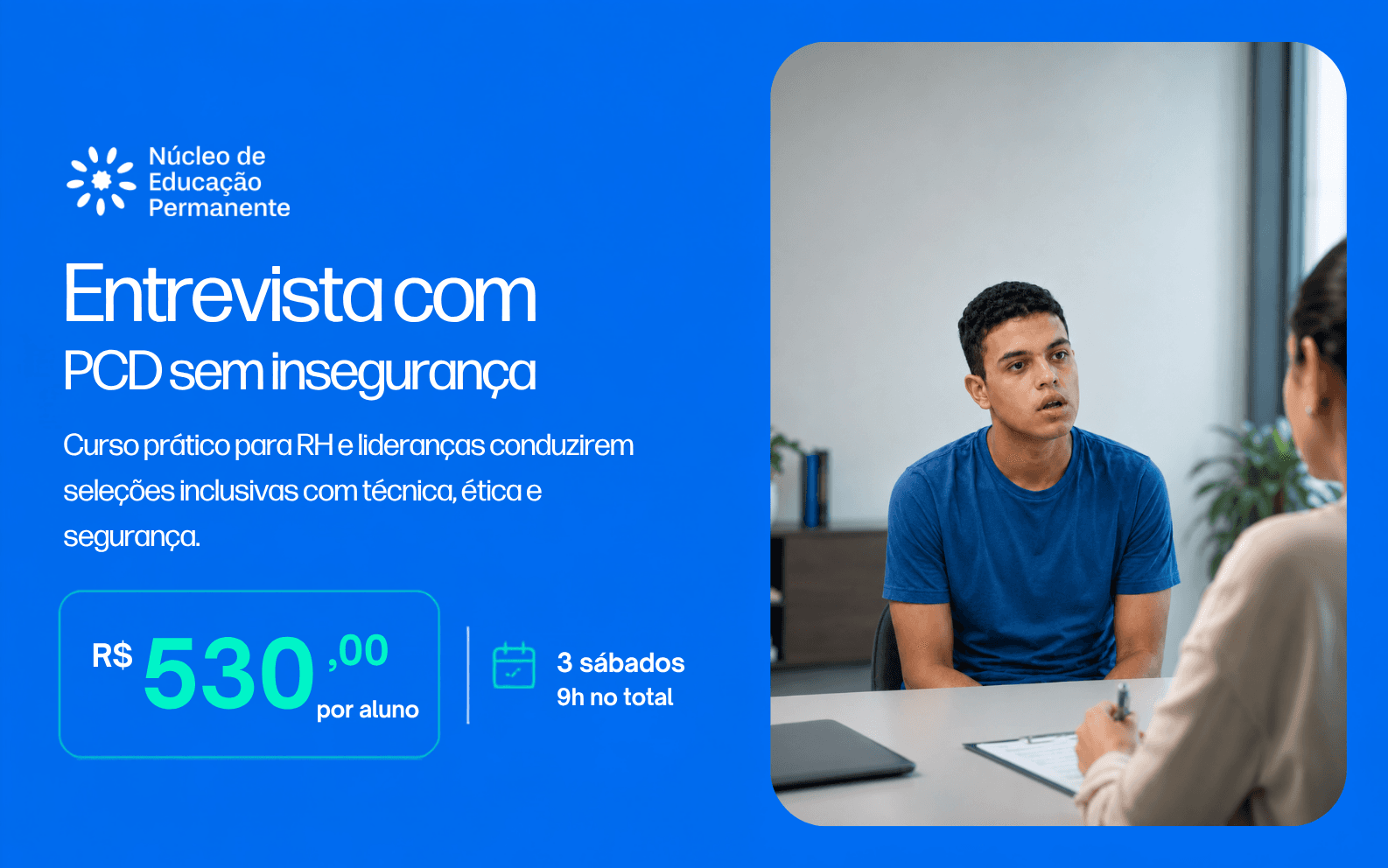 Como Entrevistar Pessoas com Deficiência — Oficina Prática para RH e Lideranças | NEP/CRP