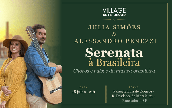 JULIA SIMÕES & ALESSANDRO PENEZZI - Serenata à Brasileira — Um encontro de Música, Arquitetura e Memória.